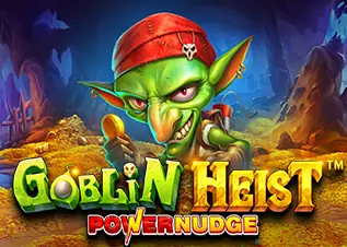 fafa888 Goblin Heist Powernudge ทดลองเล่นฟรี